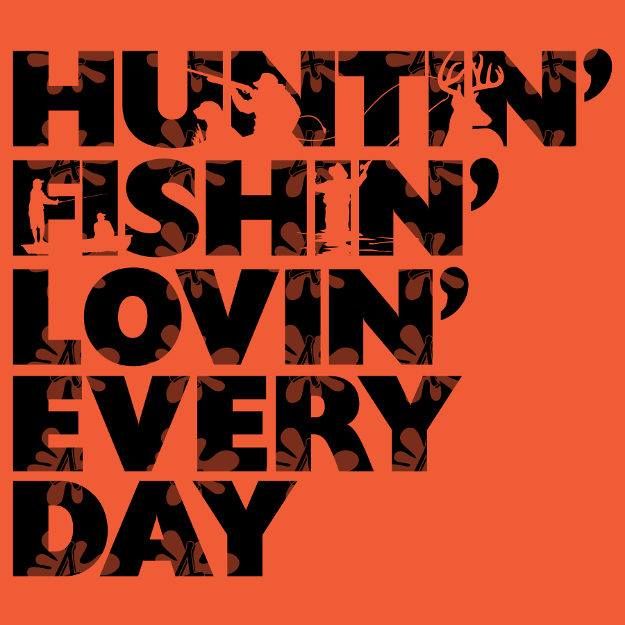 Hunting Fishing Loving Everyday Svg Free SVG Cut Files